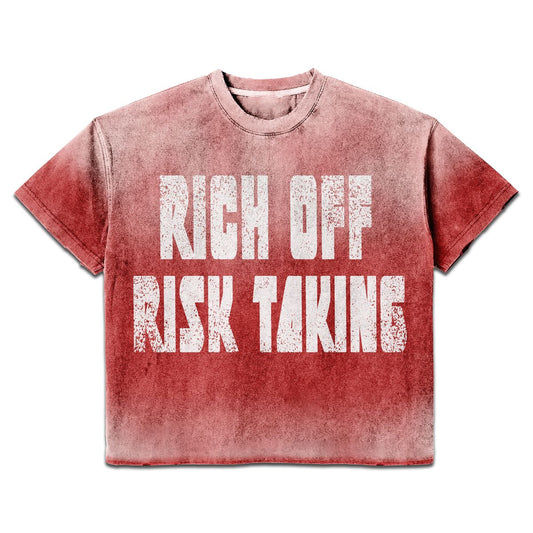 Prestige Tee Rich Off Risk Taking New